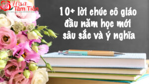 lời chúc cô giáo đầu năm học mới
