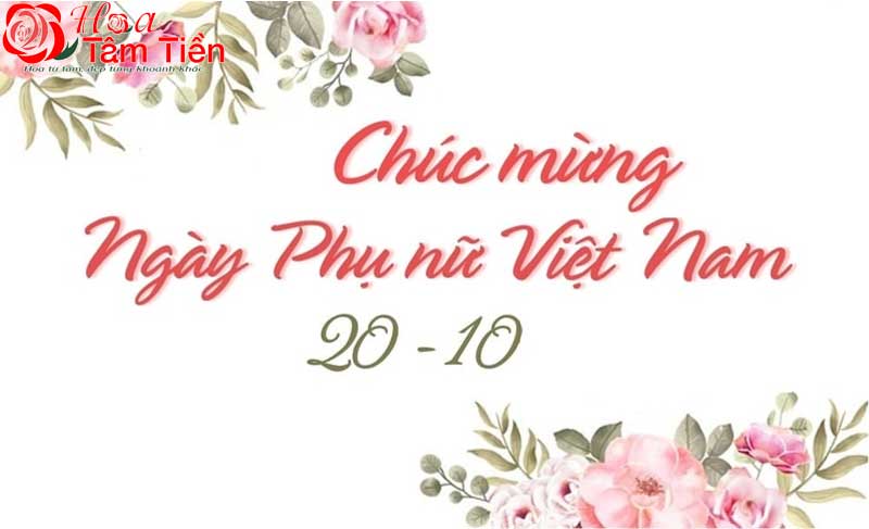 lời chúc ngày Phụ nữ Việt Nam 20/10 ngắn gọn và ý nghĩa nhất