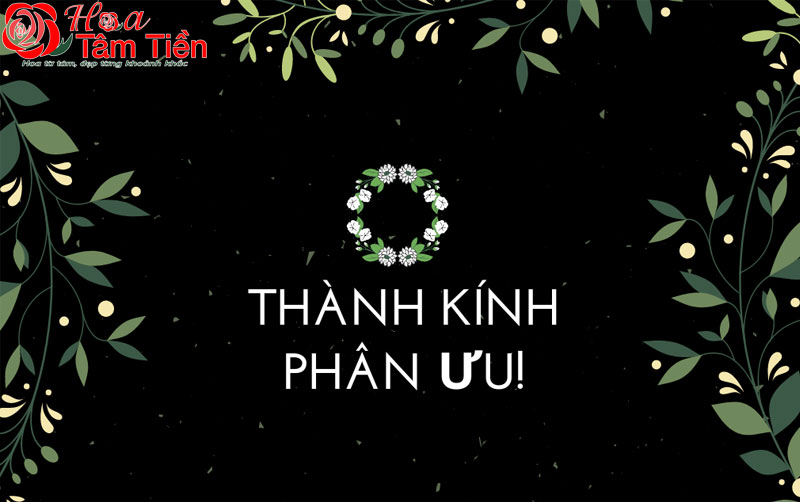 20 mẫu thiệp chia buồn đám tang ý nghĩa sâu sắc