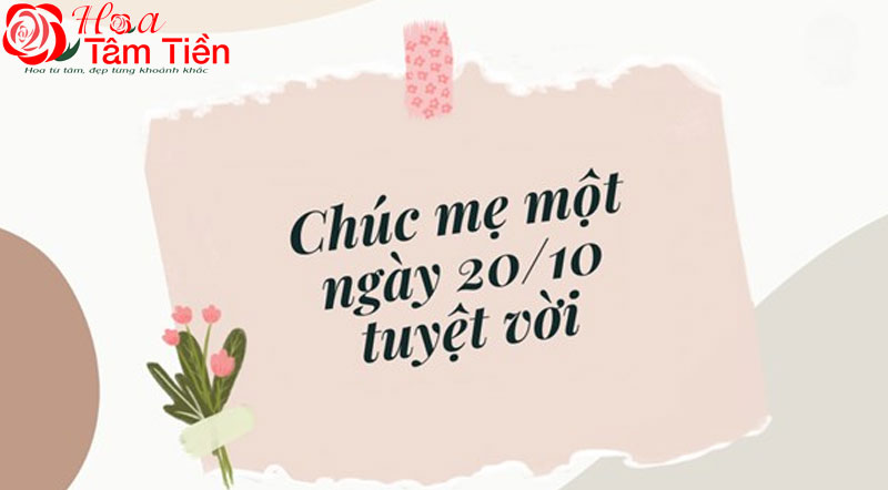 Câu chúc 20/10 cho mẹ tình cảm, ngắn gọn